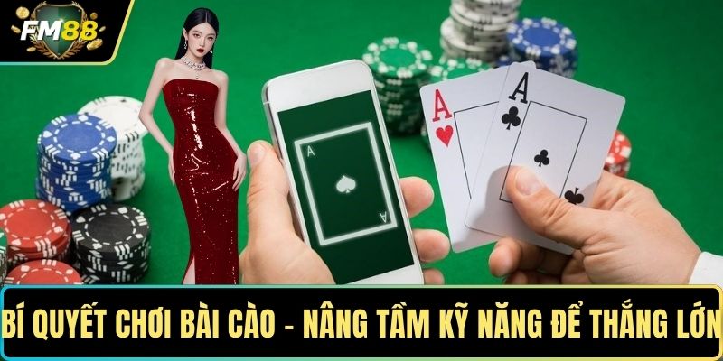 Bí Quyết Chơi Bài Cào – Nâng Tầm Kỹ Năng Để Thắng Lớn 1 bi quyet choi bai cao 1
