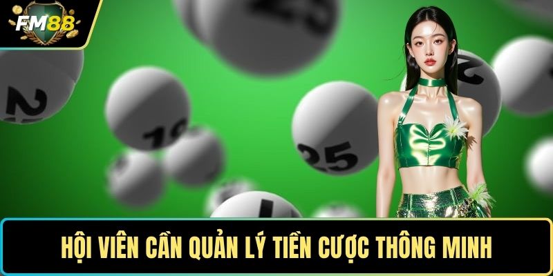 Xổ Số Miền Nam – Bí Quyết Chinh Phục Vận May Bất Ngờ 4 Hội viên cần quản lý tiền cược thông minh