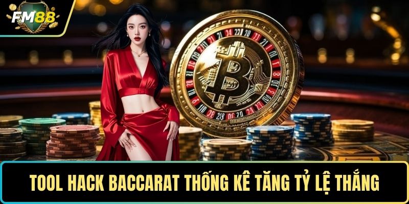 Tool Hack Baccarat – Bí Quyết Chinh Phục Mọi Ván Cược 4 Tool hack baccarat thống kê tăng tỷ lệ thắng